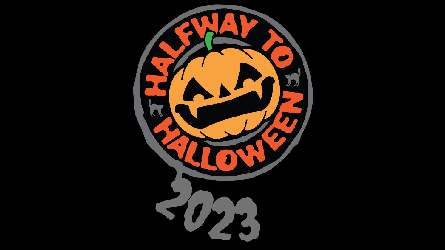 Halfway to Halloween 6 MAY 2023
