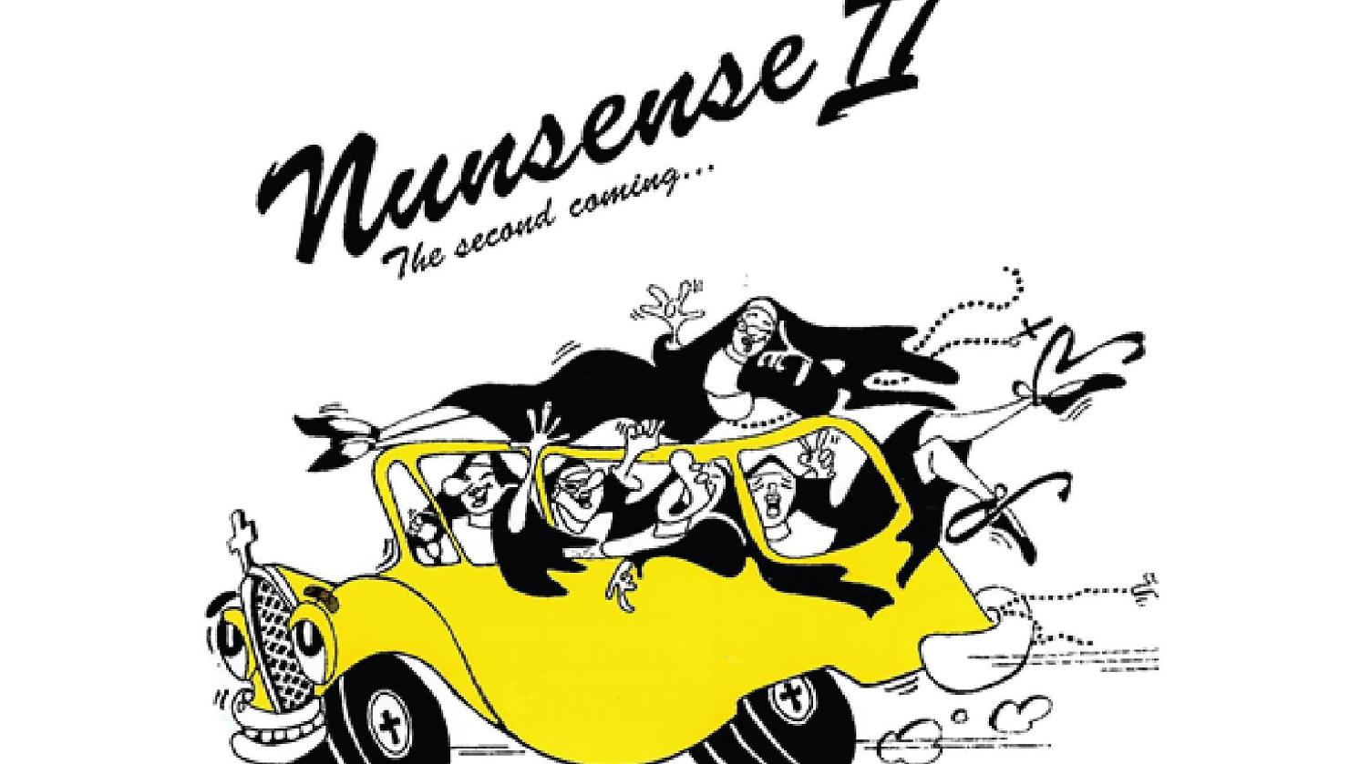 Nunsense II: The Second Coming by Majestic Theatre