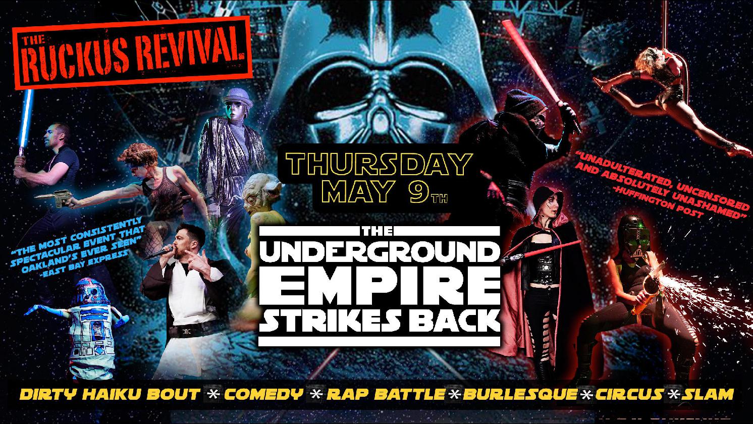 THE RUCKUS REVIVAL: The Underground Strikes Back!