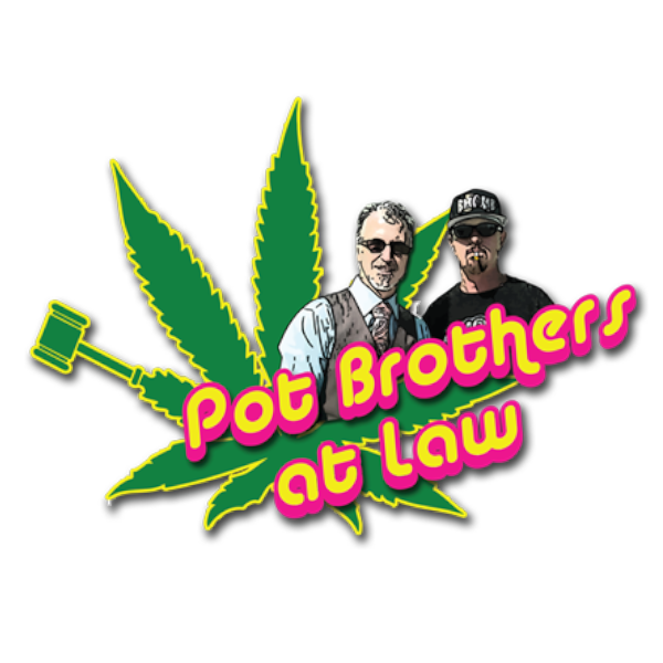 Pot Brothers At Law