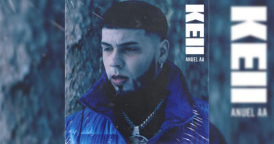 “KEII”, es el nuevo sencillo de Anuel AA