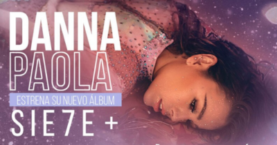 Danna Paola ha estrenado su nuevo proyecto, “Sie7e+”