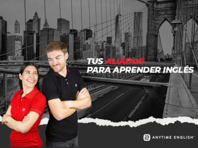 Anytime English tus aliados para aprender inglés.