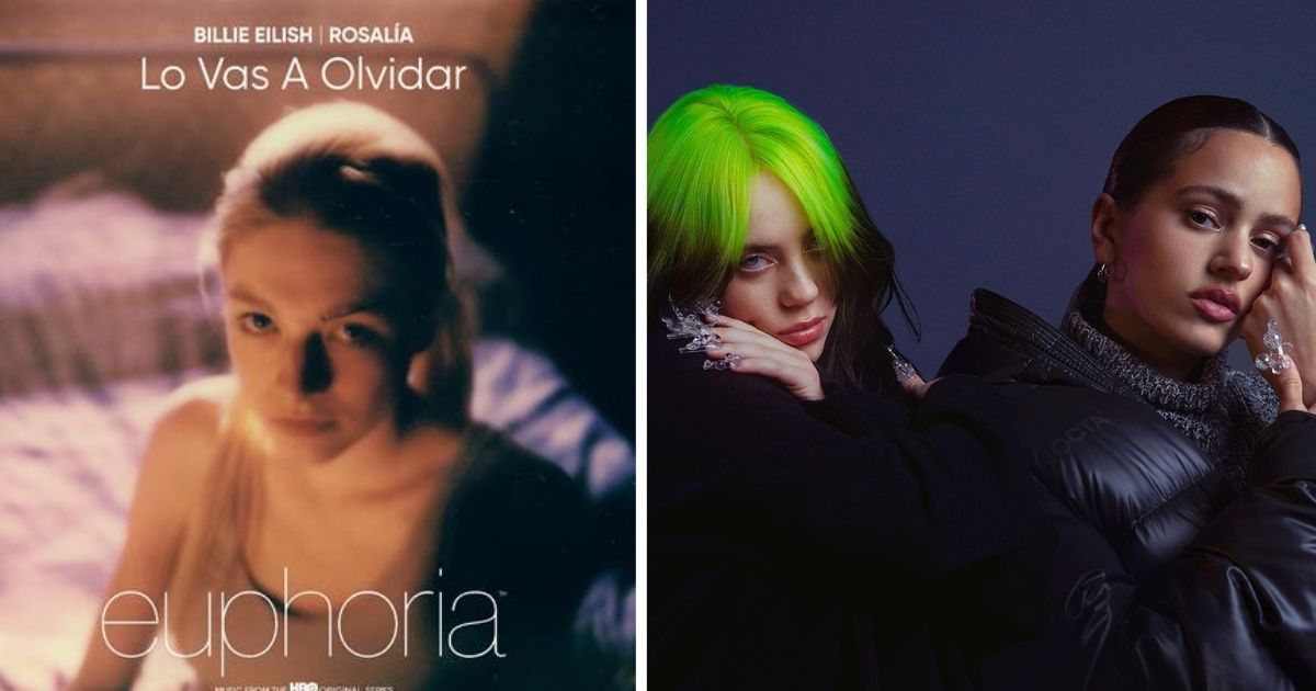 Rosalía y Billie Eilish se unen en “Lo Vas A Olvidar”