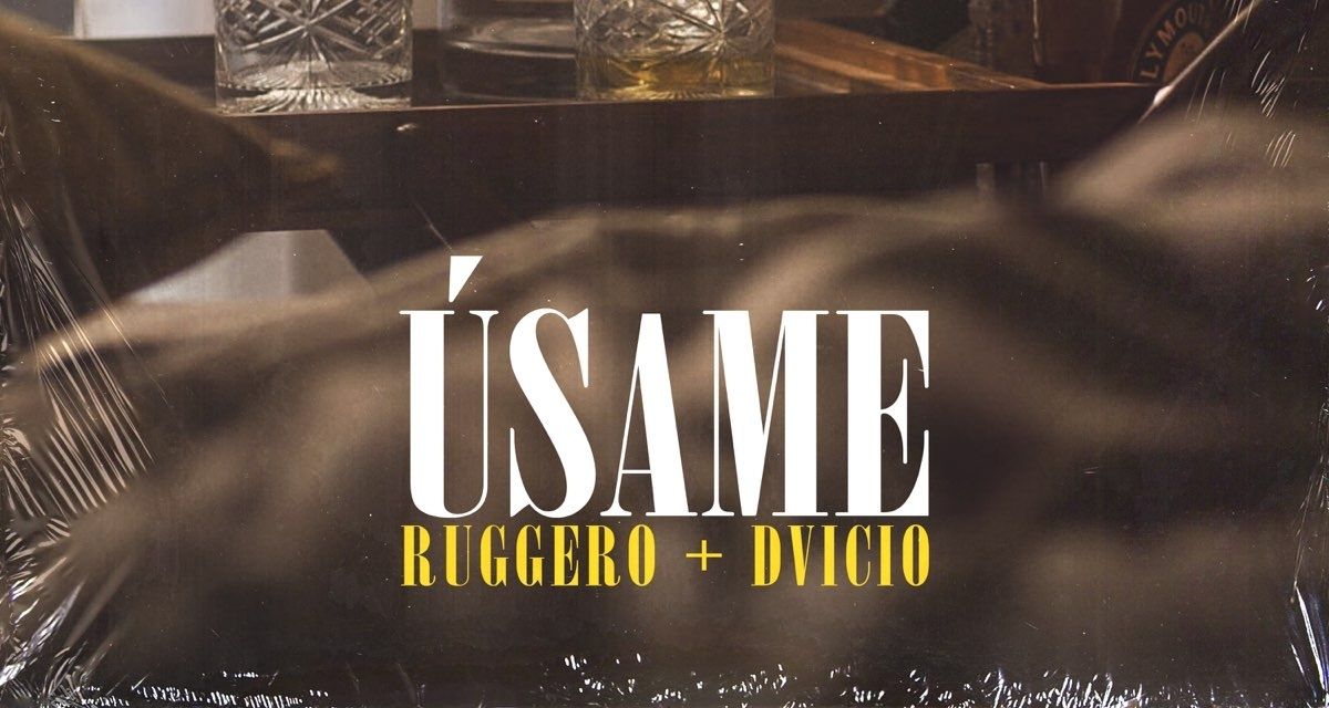 Ruggero deleita a sus fans con “Úsame”, junto a DVICIO