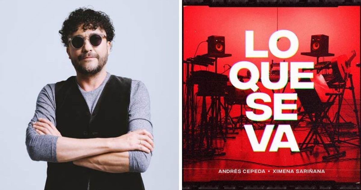 Andrés Cepeda y Ximena Sariñana presentan “Lo que se va”