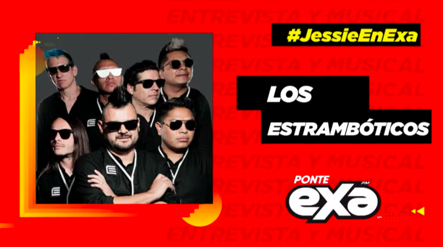 ¡Disfruta el musical con Los Estrambóticos, en vivo con #JessieEnExa!