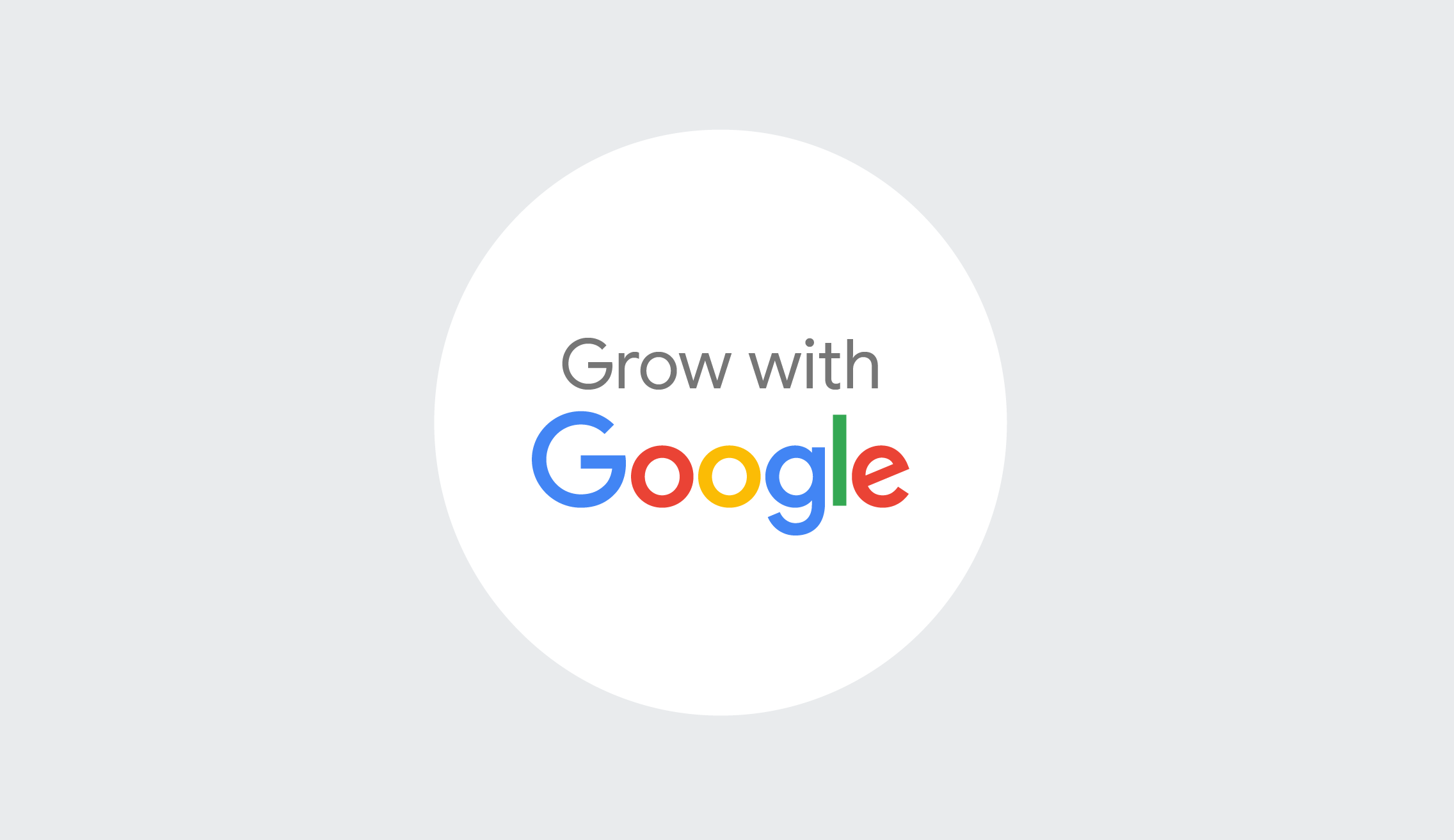 Grow with Google : Google