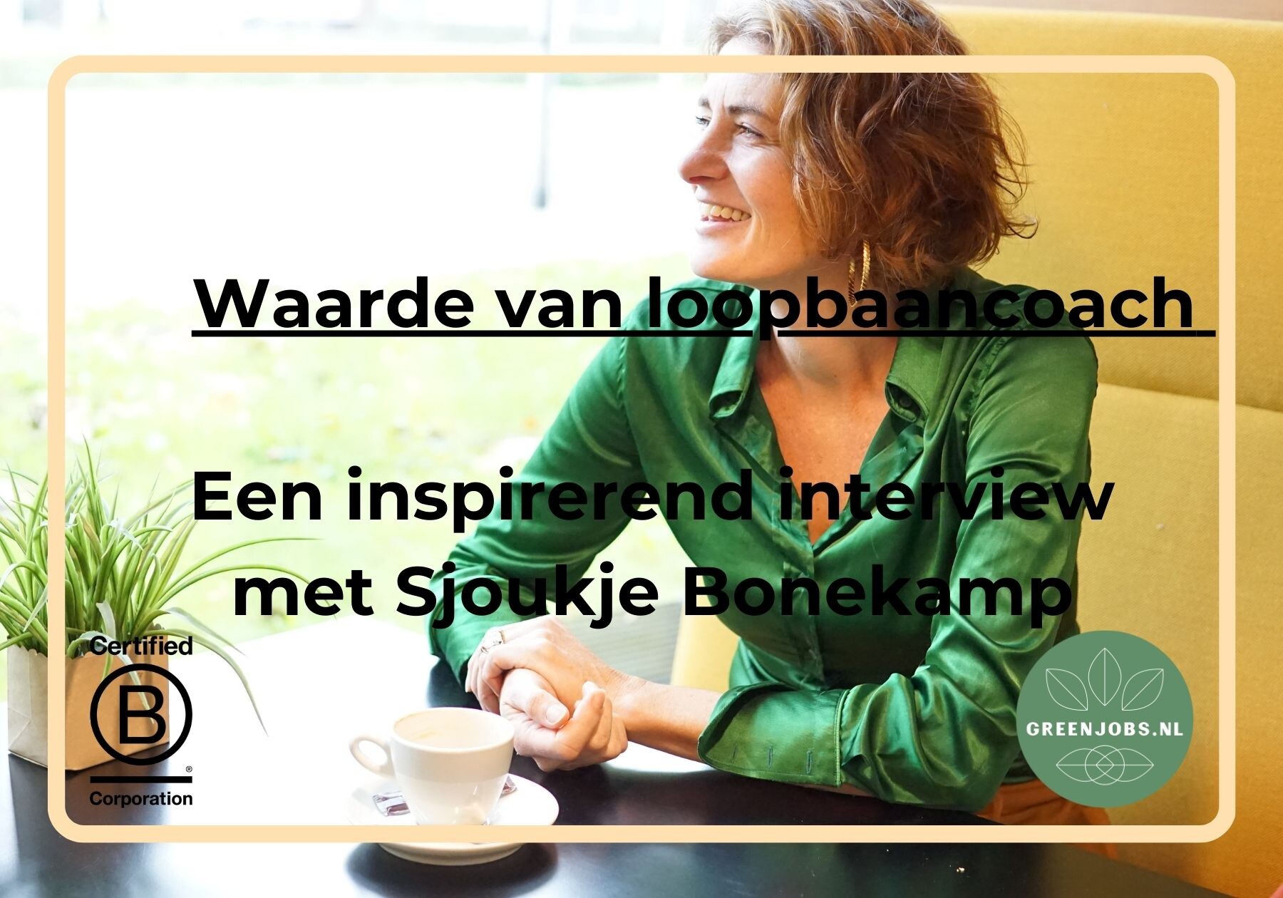 Ontdek de Waarde van Loopbaancoaching: Een Inspirerend Interview met Sjoukje Bonekamp