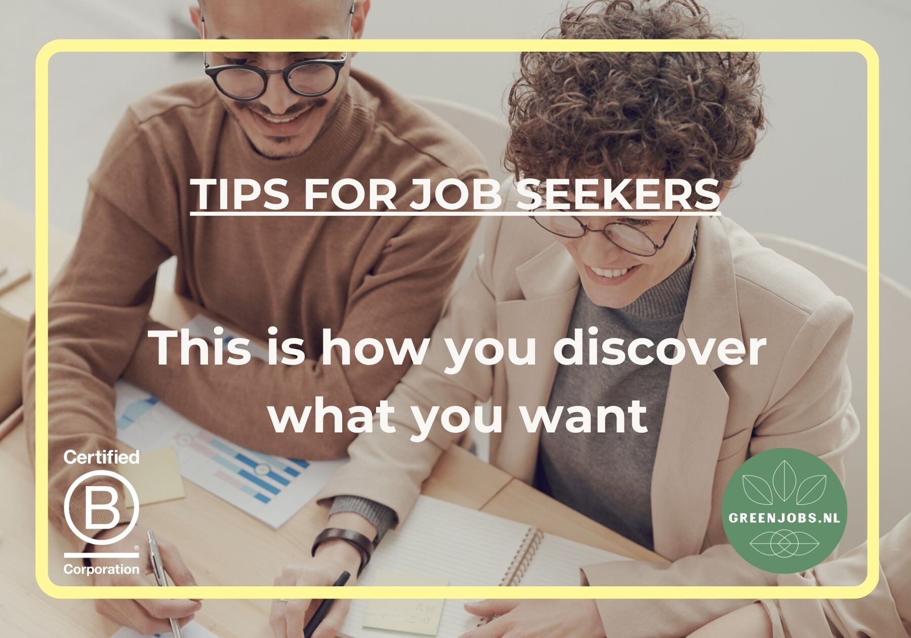 A sustainable job: this is how you discover what you want