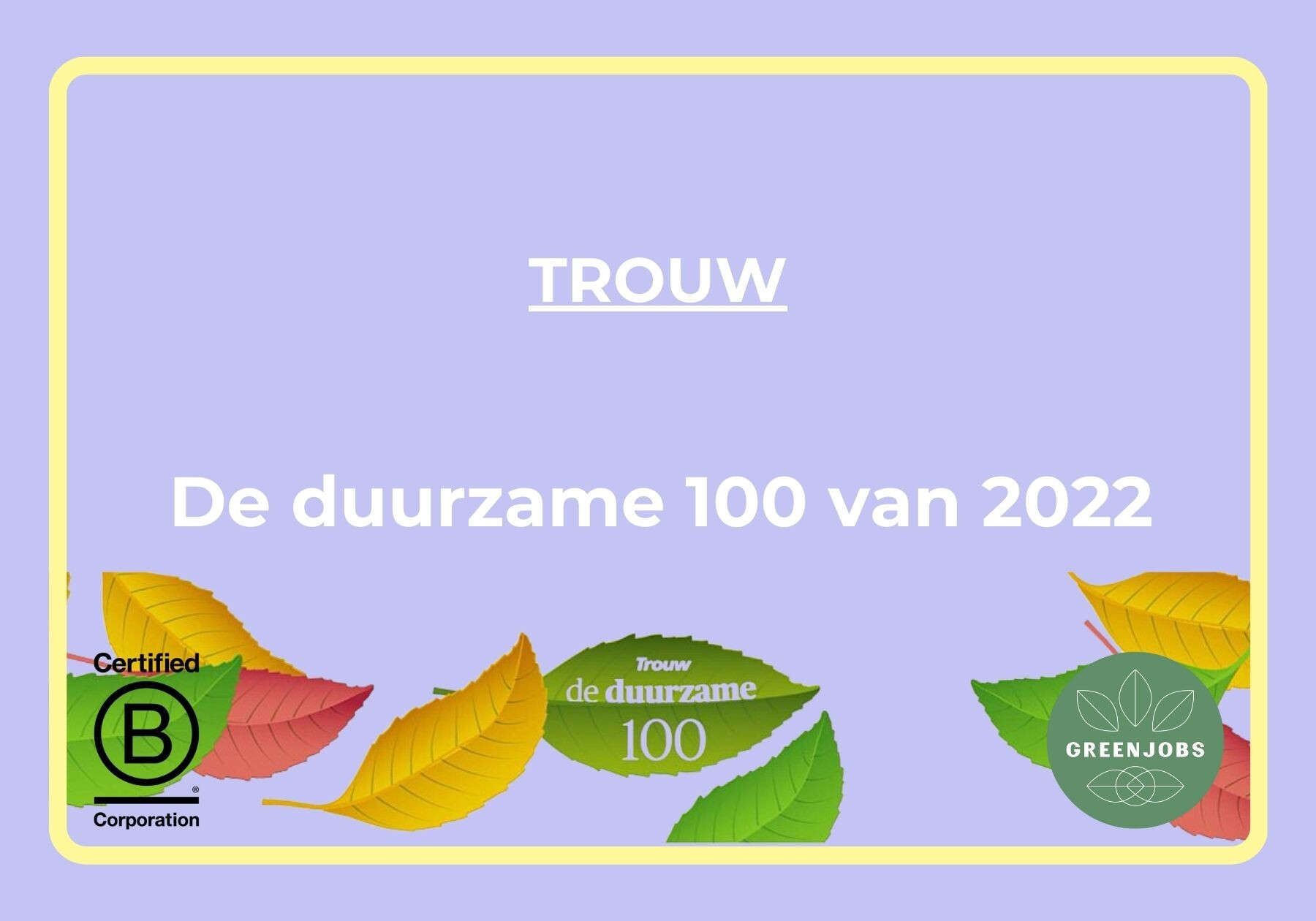 De Duurzame 100 van 2022!