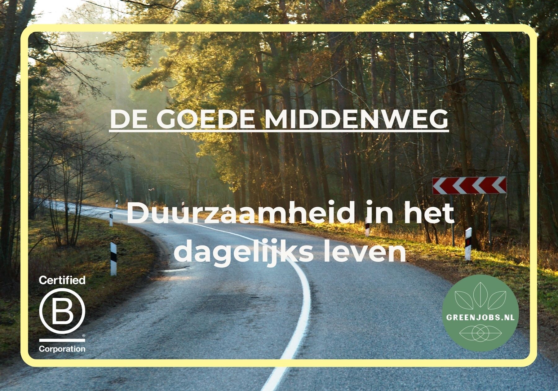 Op zoek naar de goede middenweg: Duurzaamheid in het dagelijks leven