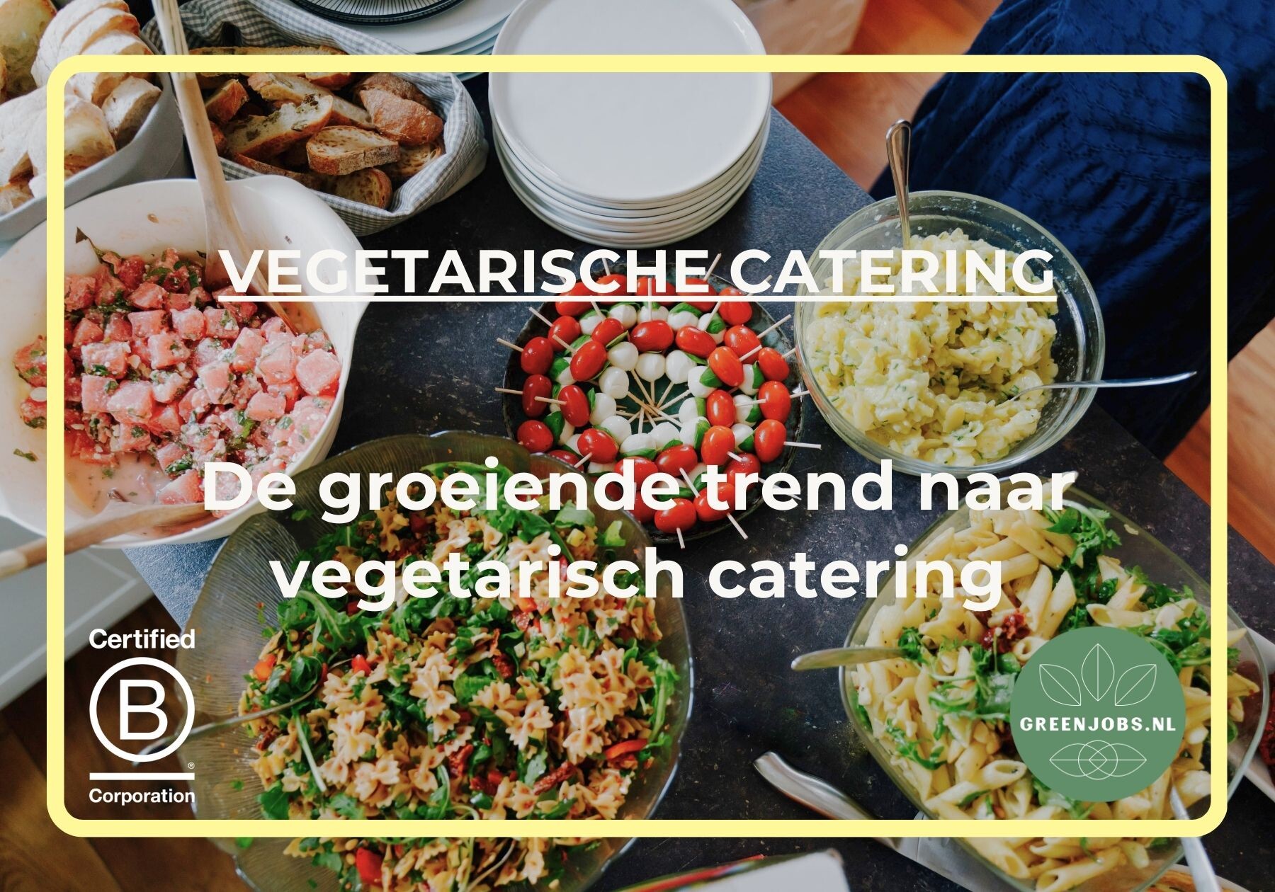 Vegetarische catering: Moeilijk te vinden? Lijst met Vegetarische Cateraars!