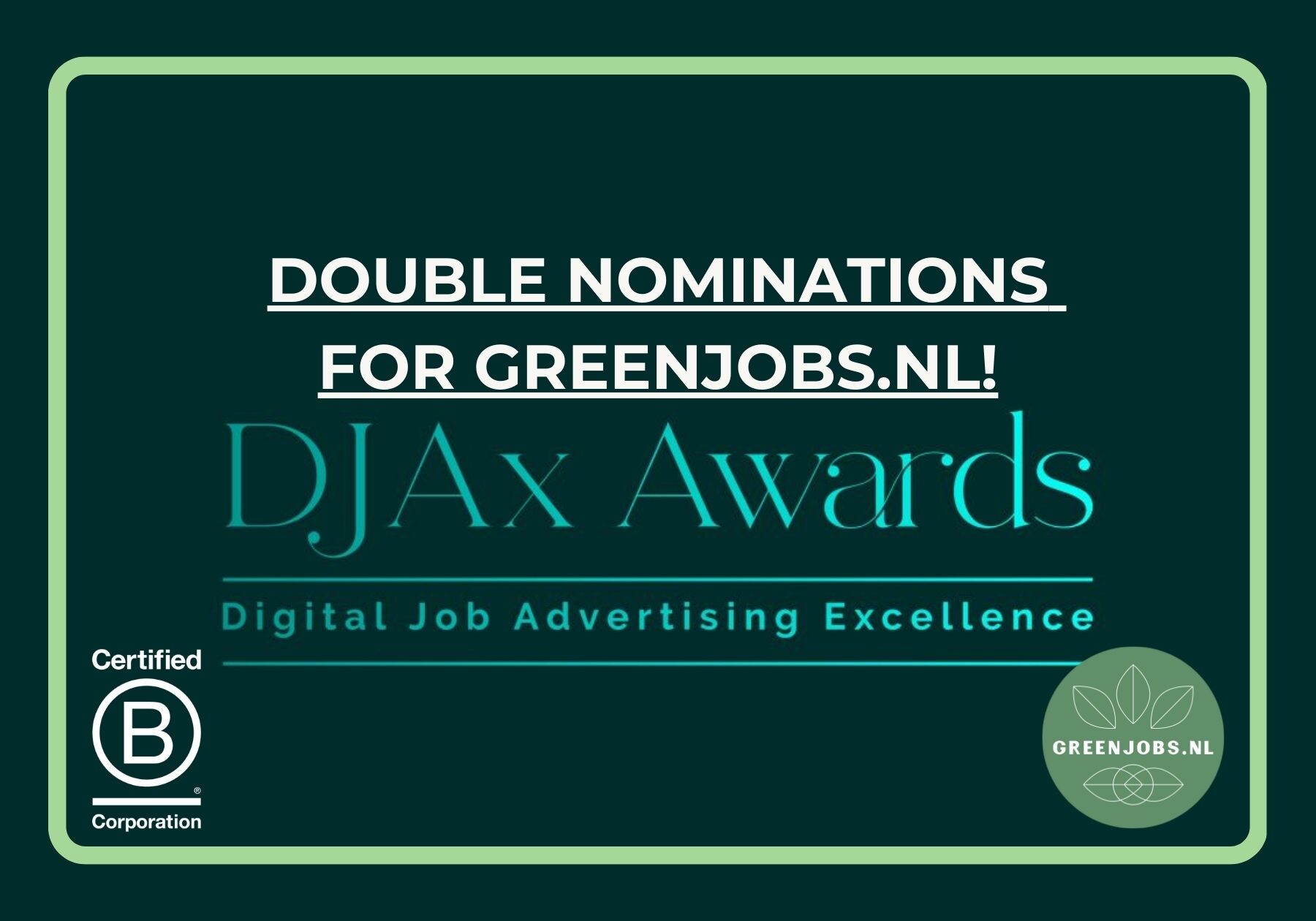 Celebrating Double Nominations: Greenjobs.nl Shines Bright at DJAx Awards 2024!