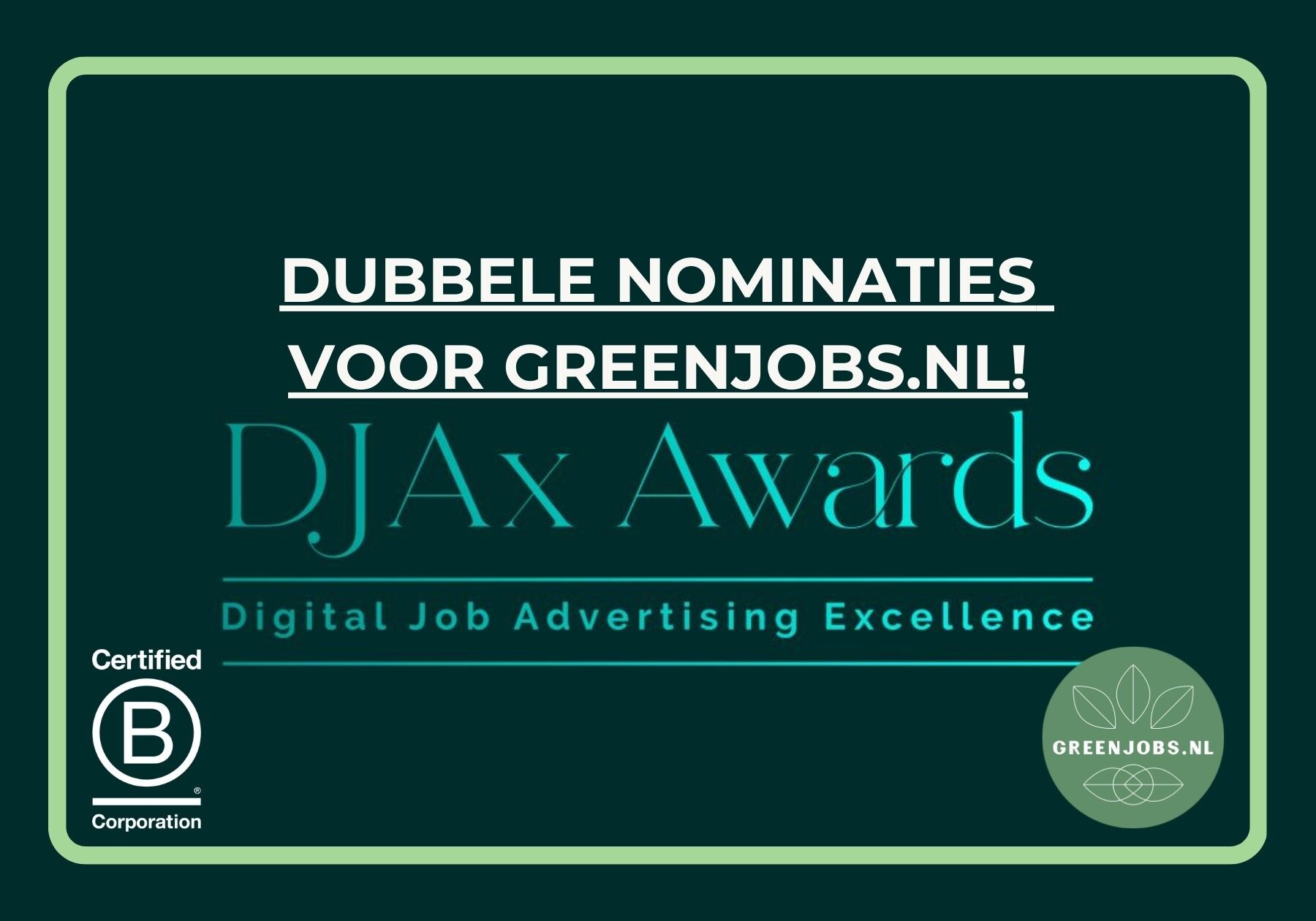 Feestelijke dubbele nominaties: Greenjobs.nl in 2 categorieën bij de DJAx Awards 2024!