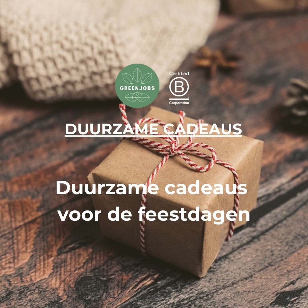 Duurzame cadeaus voor de feestdagen