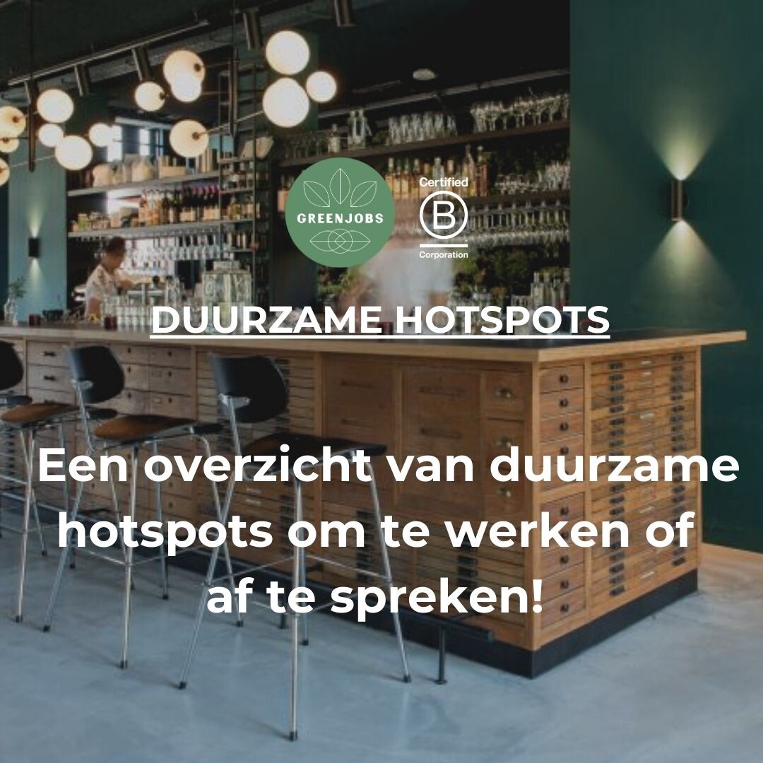 Duurzame hotspots door heel Nederland!