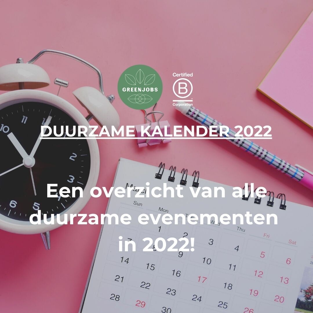 Dé duurzame evenementen van 2022!