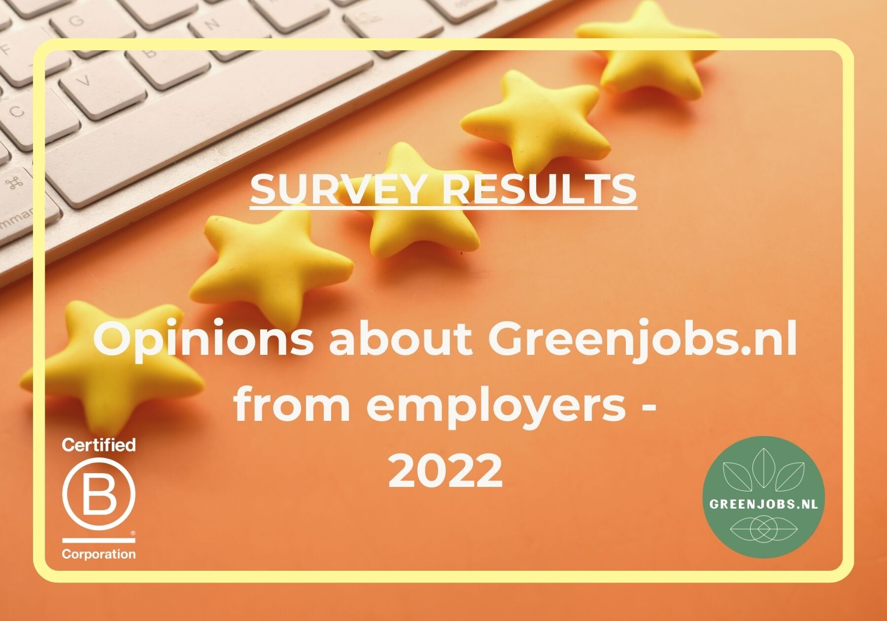 Survey results - Opinions from employers about Greenjobs.nl