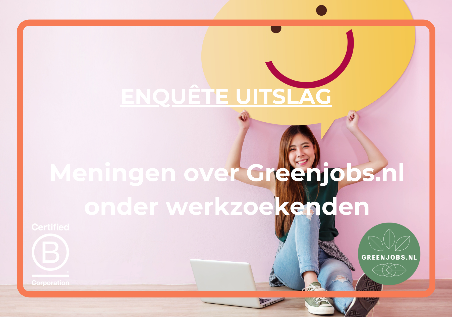 Enquête uitslagen 2024 – Weer positieve meningen over Greenjobs.nl onder werkzoekenden!