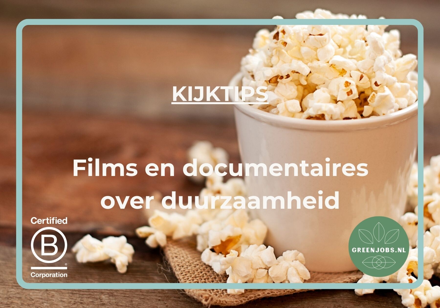 Kijktips: Films en documentaires over duurzaamheid en de toekomst van de planeet