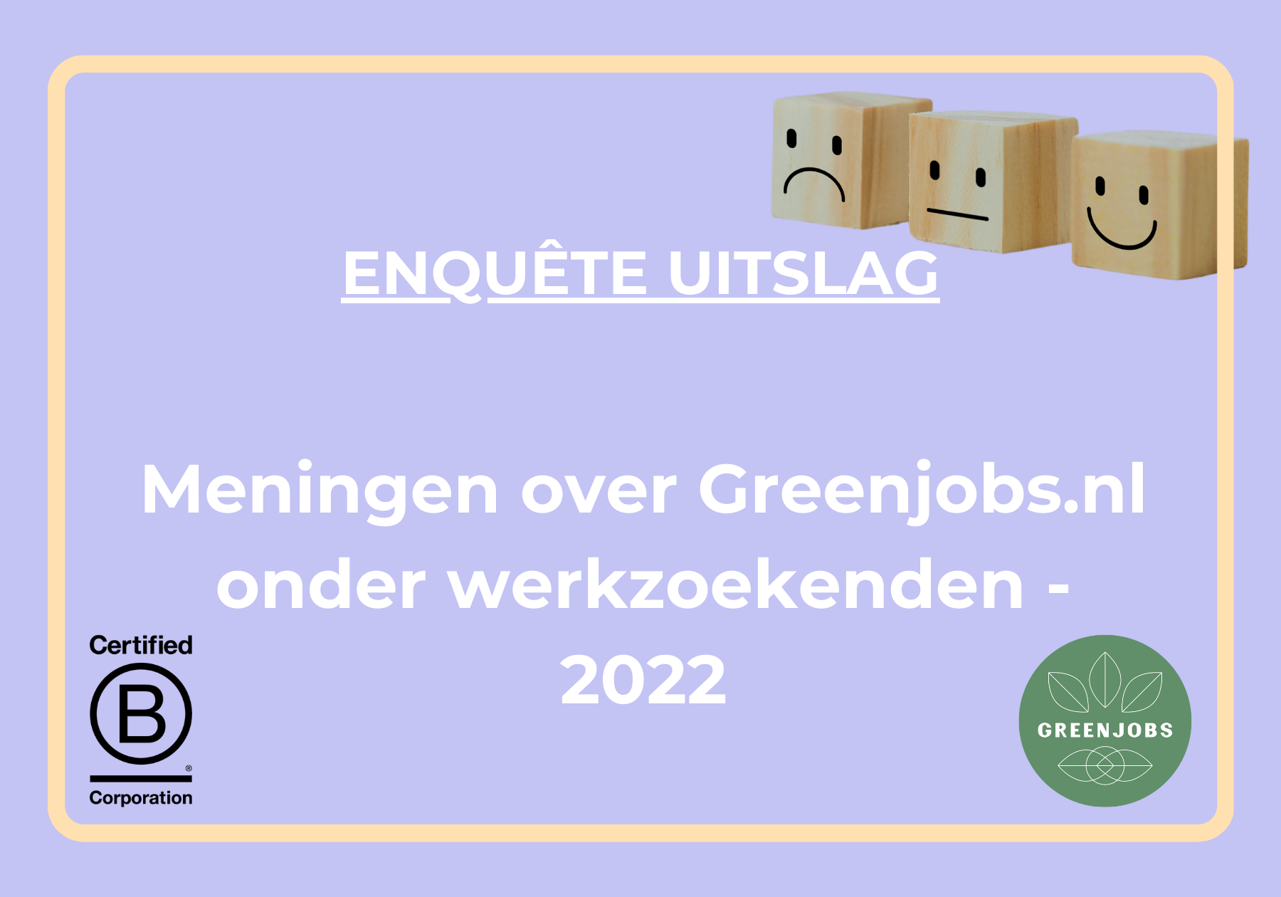 Enquête uitslag 2022 - Meningen over Greenjobs.nl onder werkzoekenden