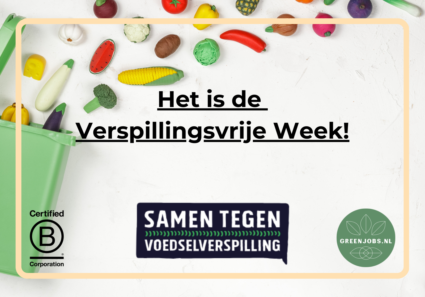 Het is deze week de Verspillingsvrije Week. Doe je ook mee?