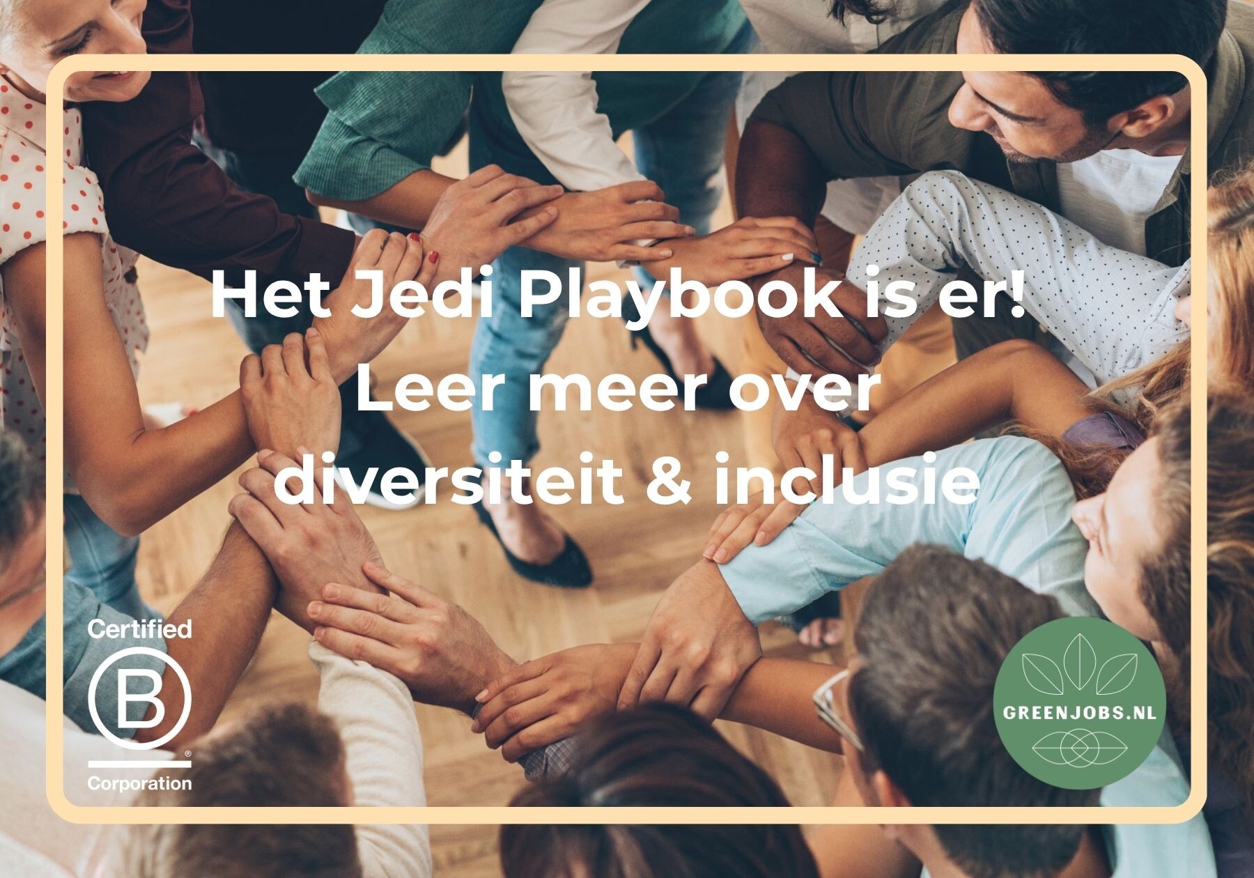 Zo begin je met diversiteit en inclusie op de werkvloer: Het JEDI playbook helpt je op weg