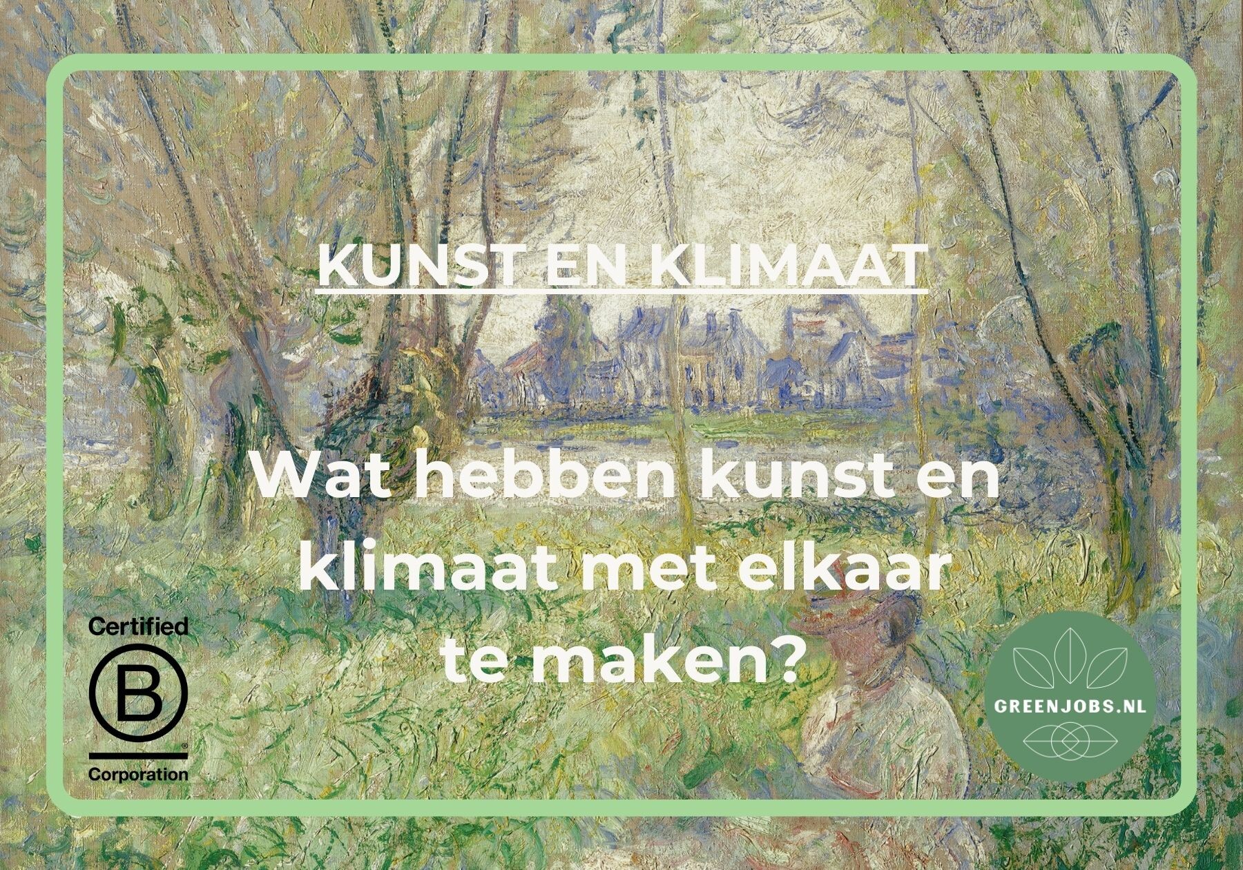 Wat hebben kunst en klimaat met elkaar te maken?