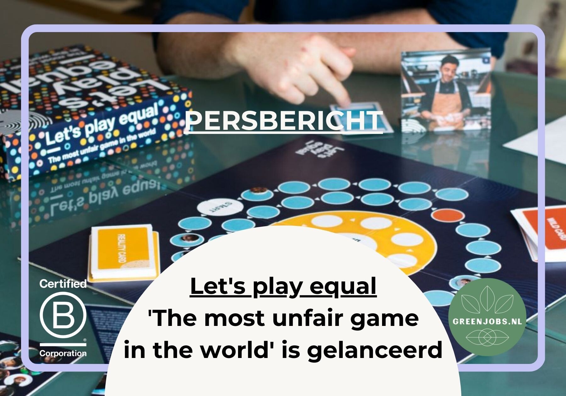 Persbericht: 'Let's Play Equal: The most unfair game in the world' is gelanceerd