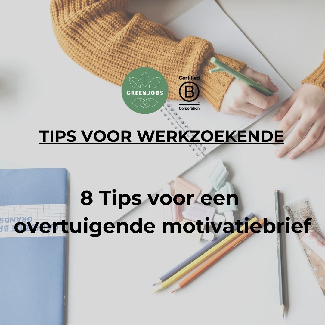 8 Tips voor een overtuigende motivatiebrief