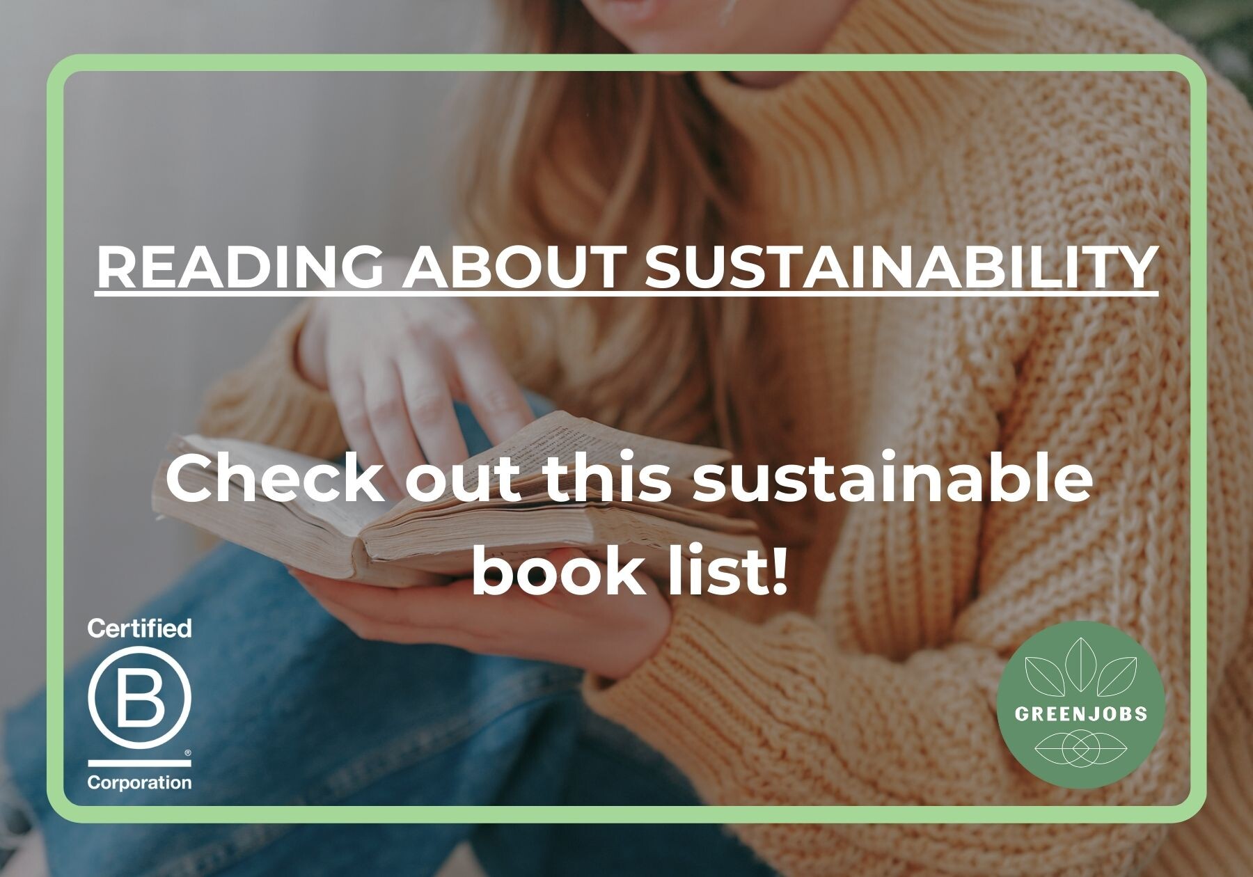 Want to read more about sustainability? Check out this sustainable book list!