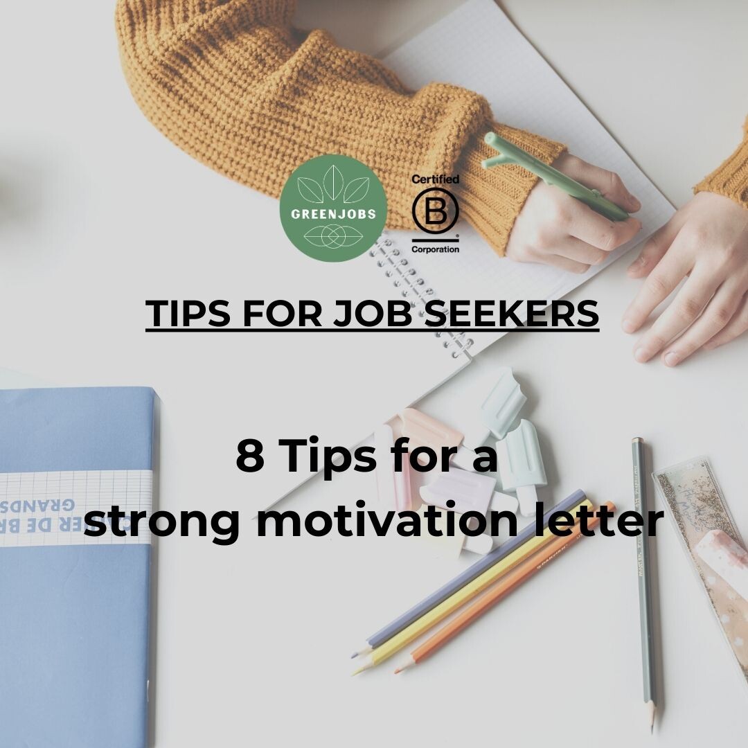 8 Tips for a strong motivation letter