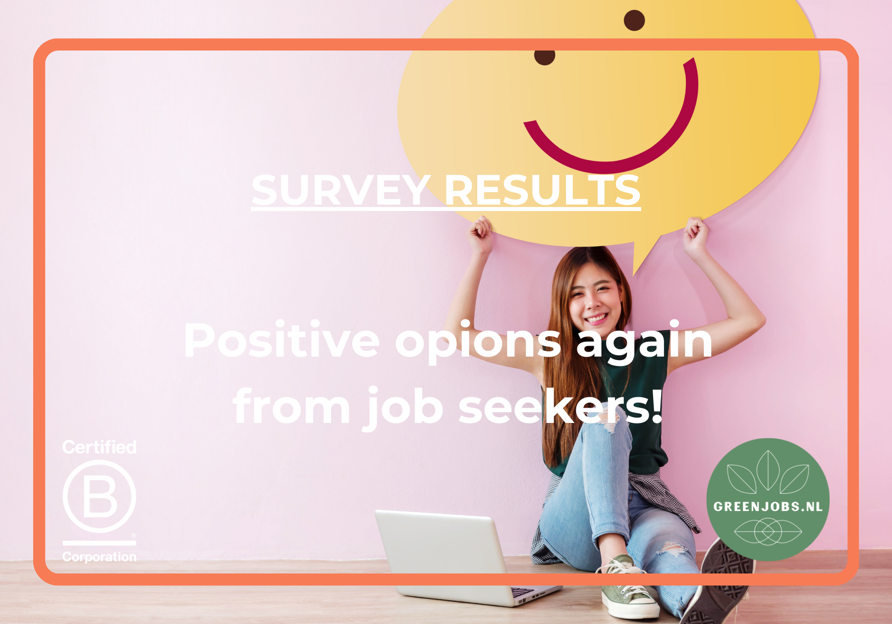 Survey results 2024 - Again positive opinions about Greenjobs.nl among job seekers!