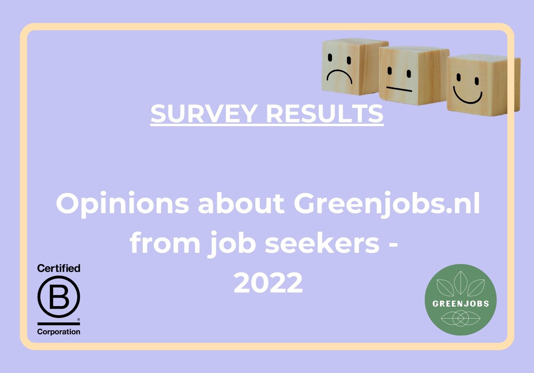 Survey Results - Opinions about Greenjobs.nl