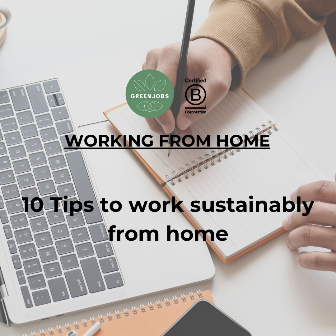 10 Tips to work sustainably from home