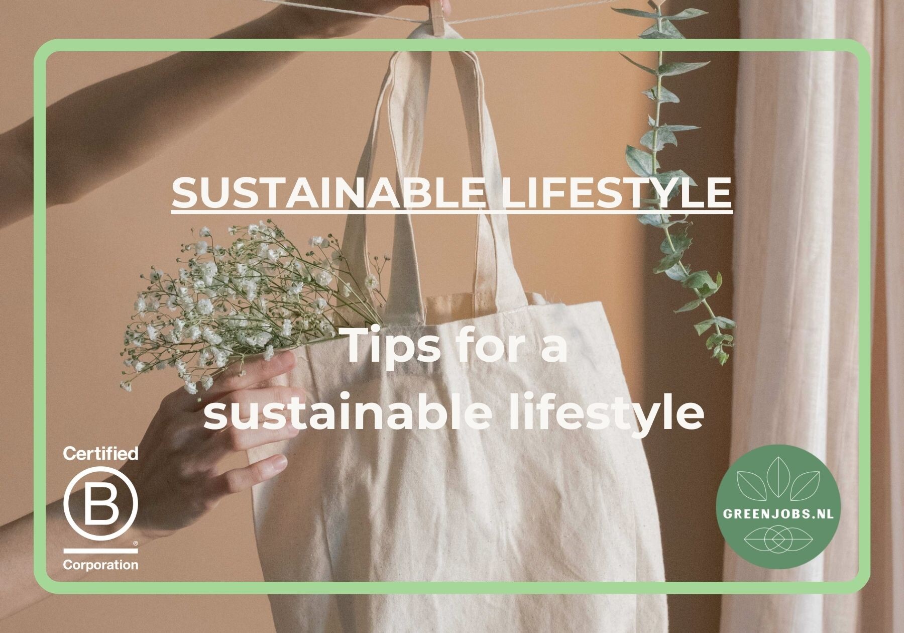 Tips for a sustainable lifestyle