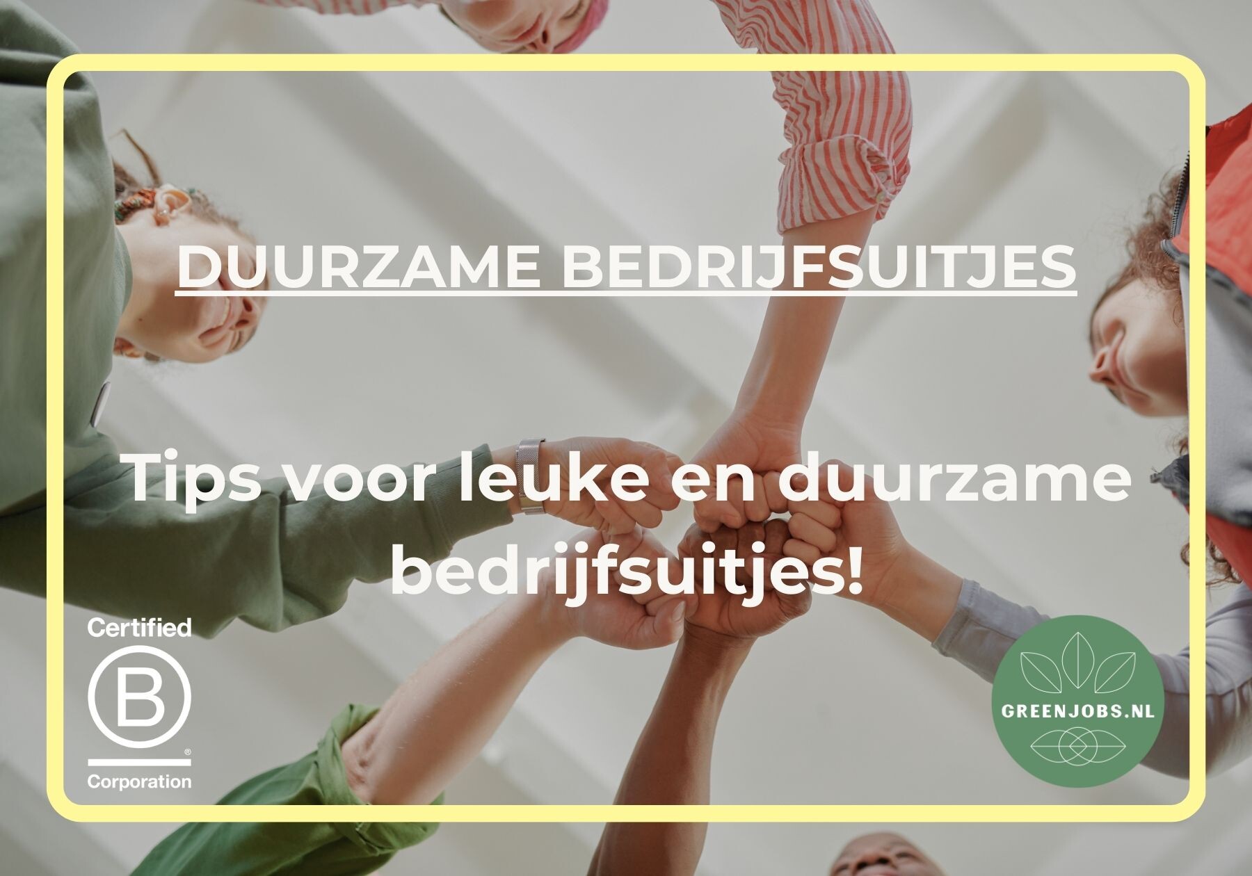 Tips voor leuke en duurzame bedrijfsuitjes!