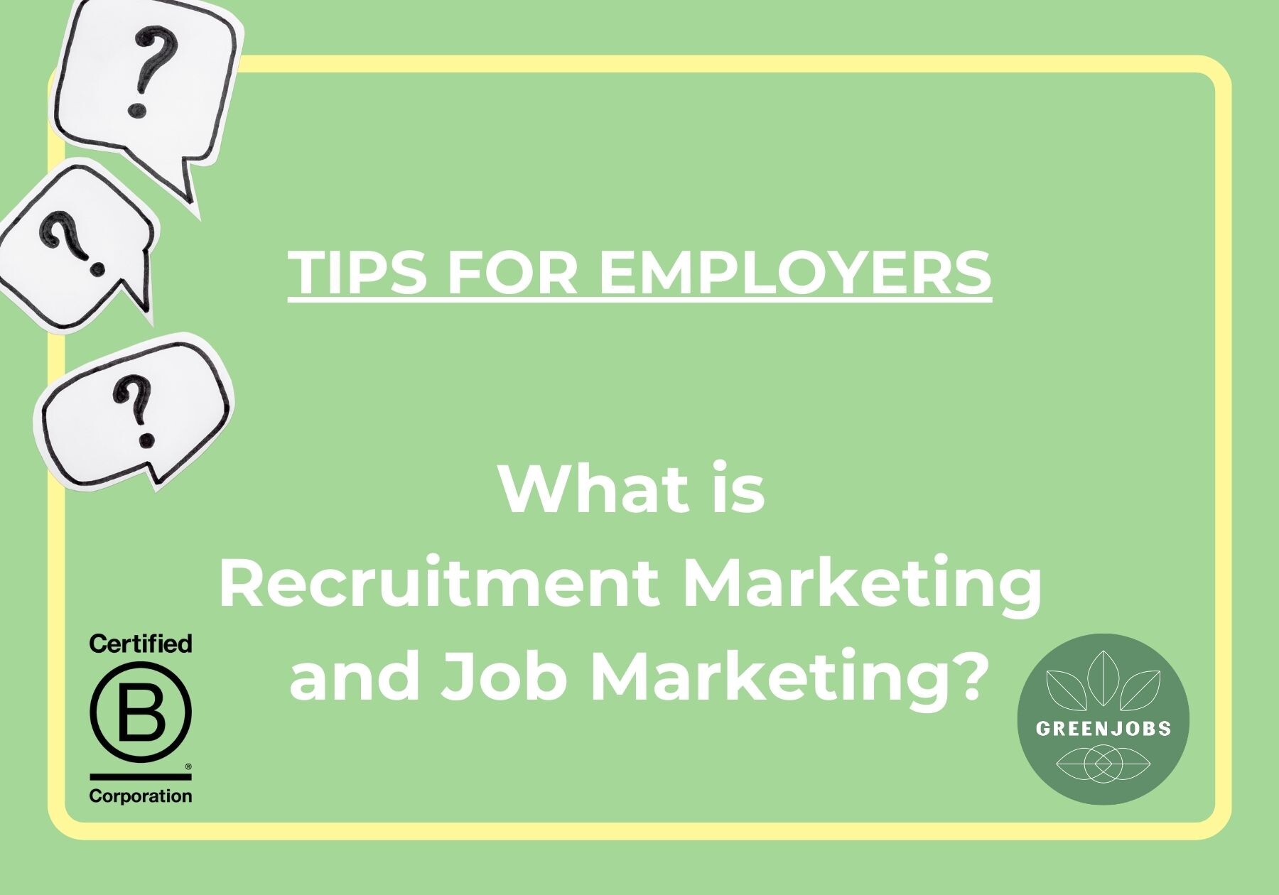 What is Recruitment Marketing and Jobmarketing?