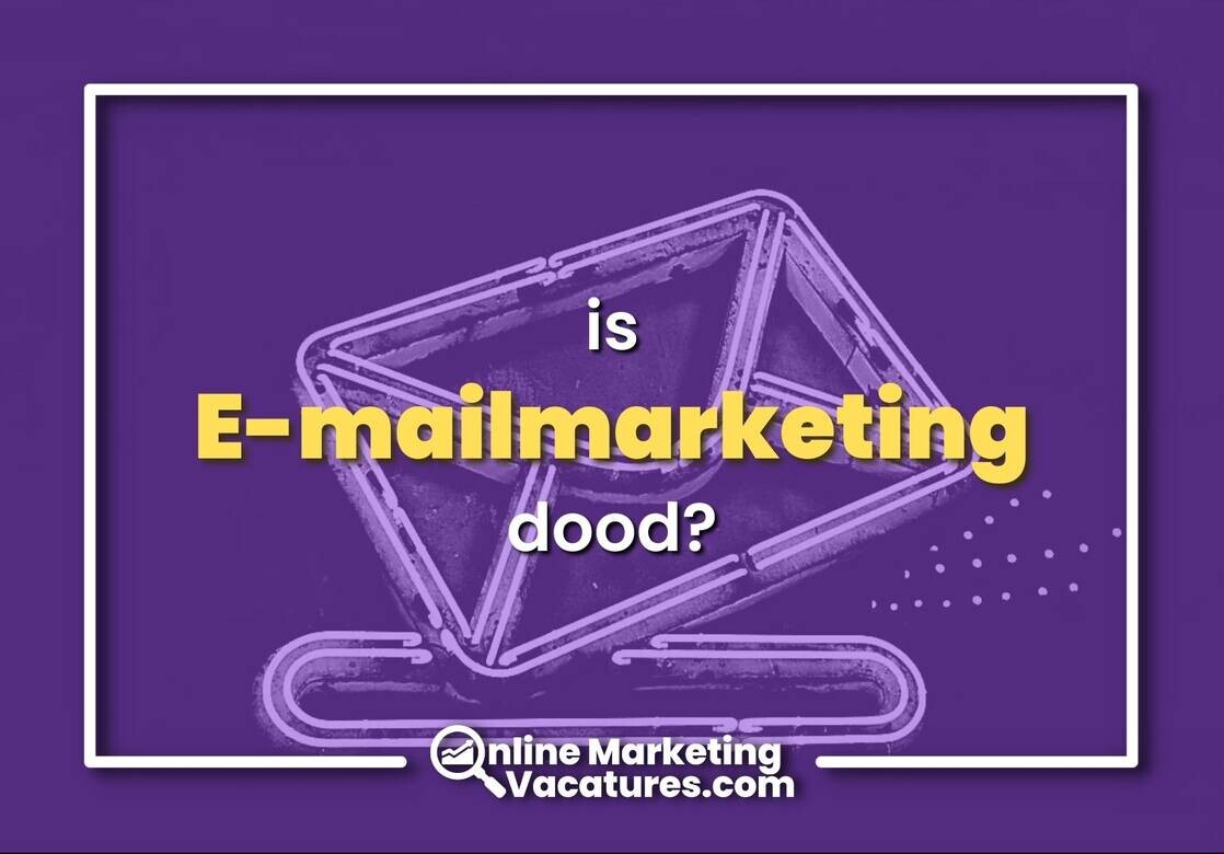 Is e-mailmarketing dood?!