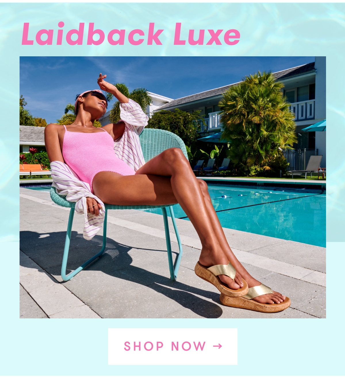 Laidback Luxe