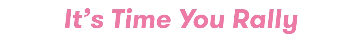 Its Time You Rally