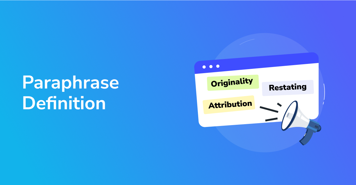 Paraphrase Definition | A Simple Explanation for Writers