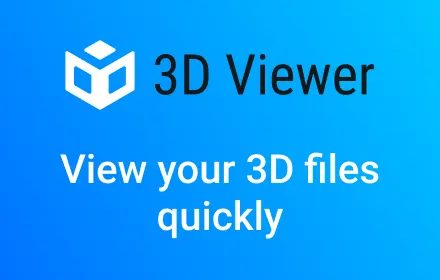 3D Viewer for Google Chrome™