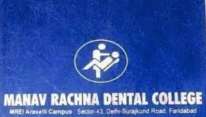Manav Rachna Dental College Faridabad