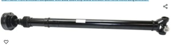 Evan Fischer Front Driveshaft Compatible With 2002-2004 Jeep Grand Cherokee With 33.50 inches Long Driveshaft | EZ Auction