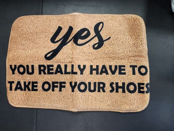 Yes You Really Have to Take Off Your Shoes Non Slip Rubber Backed Entryway Rugs for Indoor Entrance Floor Door Mat Dries Quickly Kitchen Mat Natural Durable Easy to Maintain 16x24 in | EZ Auction