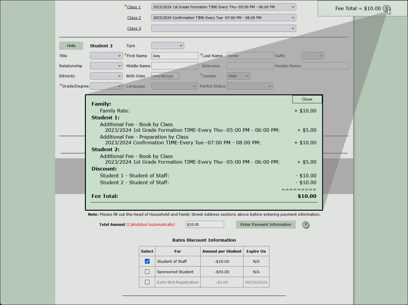 Example showing the Fee Total in the top-right corner of the form, and when clicked, shows the breakdown of each amount for the family, each student, and discounts