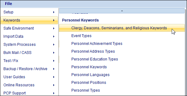 The Clergy, Deacons, Seminarians, and Religious Keywords list under File > Keywords > Personnel Keywords