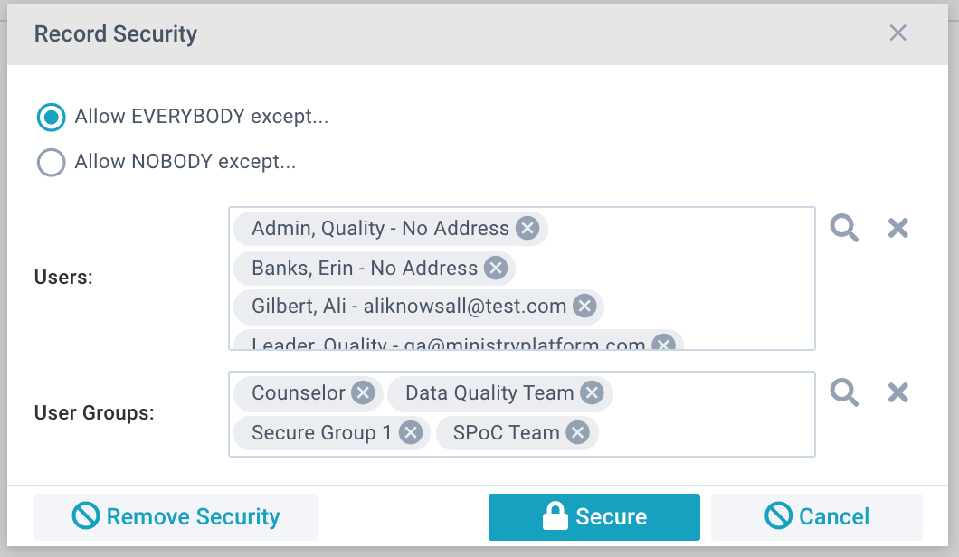 Record Security dialog box showing options for Allow Everybody except... and Allow Nobody except... with the ability to select certain Users and/or User Groups